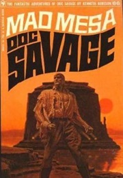 Mad Mesa (Kenneth Robeson)