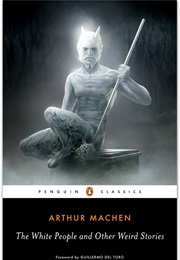 The White People (Arthur Machen)