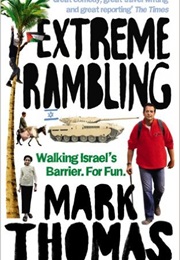 Extreme Rambling (Mark Thomas)