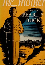 The Mother (Pearl S. Buck)