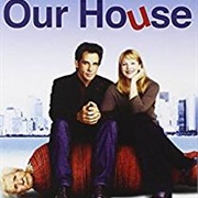 Our House Soundtrack