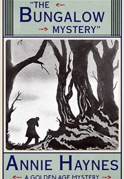 The Bungalow Mystery (Annie Haynes)