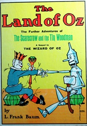 The Marvelous Land of Oz (L. Frank Baum)