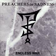 Preachers of Sadness - Endless War