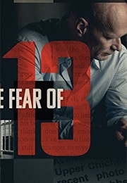 The Fear of 13 (2015)