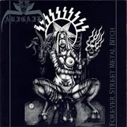 Abigail - Forever Street Metal Bitch