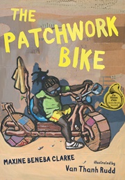 The Patchwork Bike (Maxine Beneba Clarke)