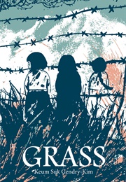 Grass (Keum Suk Gendry-Kim)