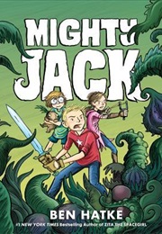 Mighty Jack (Ben Hatke)