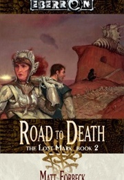 Road to Death (Matt Forbeck)
