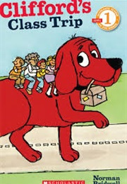 Clifford's Class Trip (Norman Bridwell)