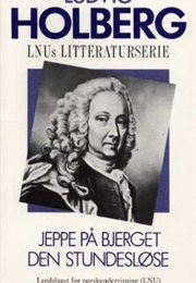 Jeppe on the Mountain and the Fidget (Ludvig Holberg)