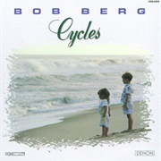 Bob Berg - Cycles