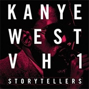 Kanye West - VH1 Storytellers