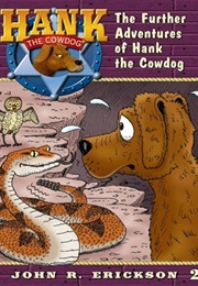 The Further Adventures of Hank the Cowdog (John R. Erickson)