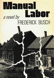 Manual Labor (Frederick Busch)