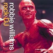 Robbie Williams - Rock DJ