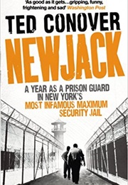 Newjack: Guarding Sing Sing (Ted Conover)