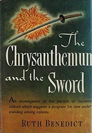 The Chrysanthemum and the Sword (Ruth Benedict)