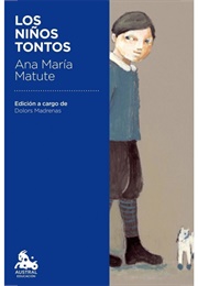 Los Niños Tontos (María Matute)