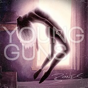 Bones - Young Guns