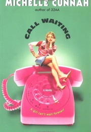 Call Waiting (Michelle Cunnah)