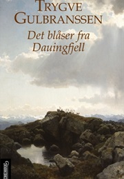 The Wind From the Mountains (Trygve Gulbranssen)