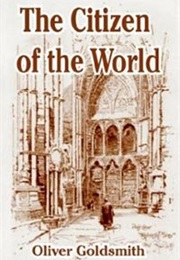 The Citizen of the World (Oliver Goldsmith)