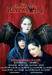 Under the Raven's Wing (2007)
