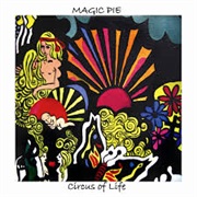 Magic Pie- Circus of Life