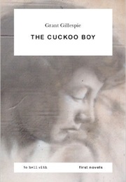 The Cuckoo Boy (Grant Gillespie)