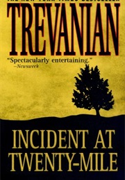 Incident at Twenty-Mile (Trevanian)