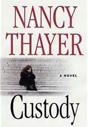 Custody (Nancy Thayer)