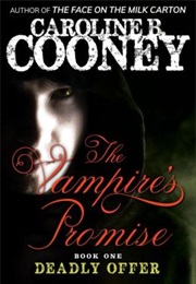 Deadly Offer (Caroline B Cooney)