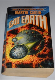 Exit Earth (Martin Caidin)