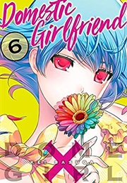 Domestic Girlfriend Vol. 6 (Kei Sasuga)