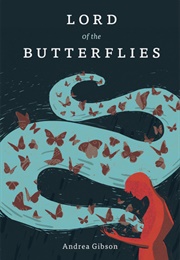 Lord of the Butterflies (Andrea Gibson)