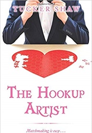 Hookup Artist (Tucker Shaw)
