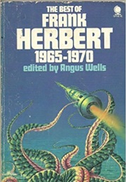 The Best of Frank Herbert 1965-1970 (Frank Herbert)