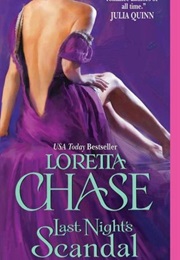 Last Night&#39;s Scandal (Loretta Chase)