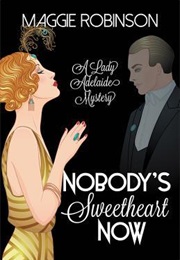 Nobody's Sweetheart Now (Maggie Robinson)