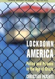 Lockdown America: Police and Prisons in the Age of Crisis