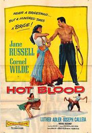 Hot Blood (Nicholas Ray)