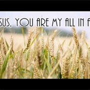 You Are My All in All