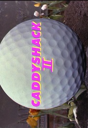 Caddyshack II. (1988)