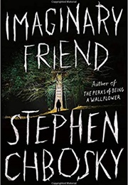 Imaginary Friend (Stephen Chbosky)