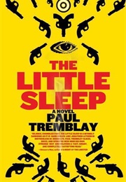 The Little Sleep (Paul Tremblay)