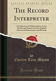 The Record Interpreter (Charles Trice Martin)