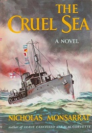 The Cruel Sea (Nicholas Monsarrat)