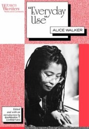 Everyday Use (Alice Walker)